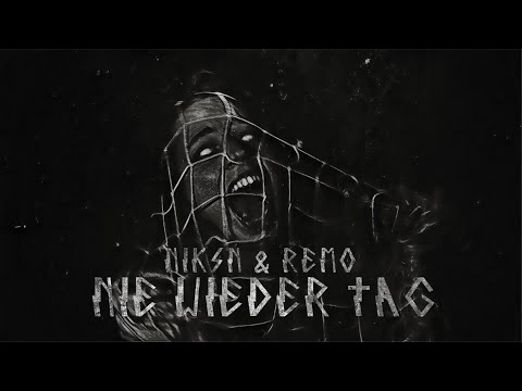 Niksn & Remo - Nie wieder Tag (Beat von Vizard)