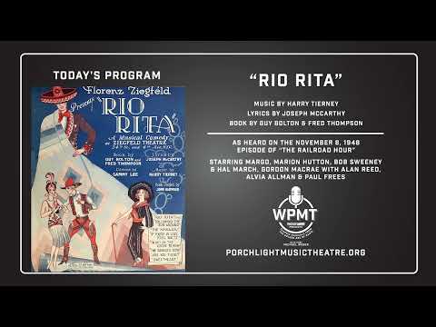 WPMT Presents: Rio Rita