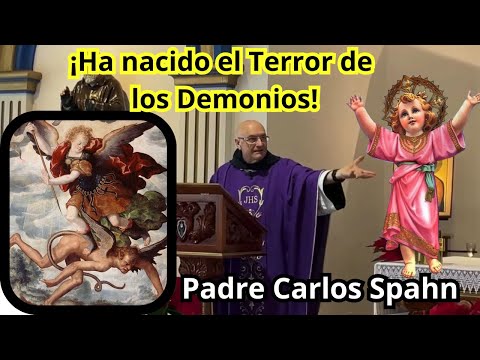 The Terror of Demons is born! Father Carlos Spahn