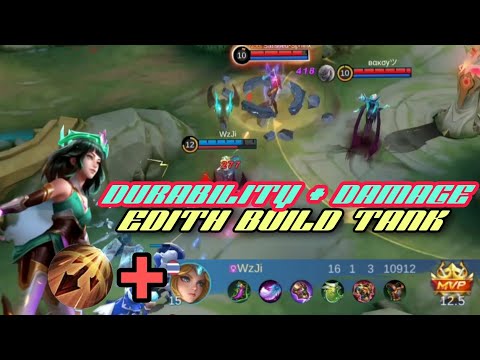 Edith Inspire Build Tank Durability And Damage Very Full Power - Mobile Legends Montage