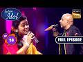 Ep 58 | Vishal ने Ankita के साथ गाया 'Keh Doon Tumhe'|Indian Idol Season 16|Full Episode|3 May 2026