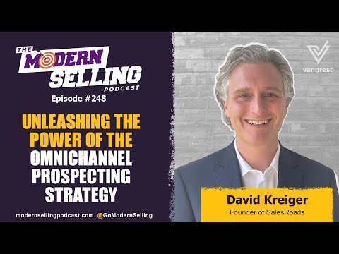 The Omnichannel Prospecting Strategy | David Kreiger | MSP #248