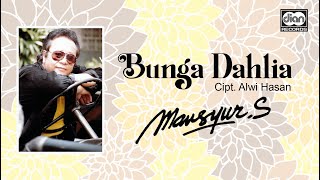 Download lagu Bunga Dahlia - Mansyur S. |   mp3 Download lagu Bunga Dahlia - Mansyur S. |   mp3