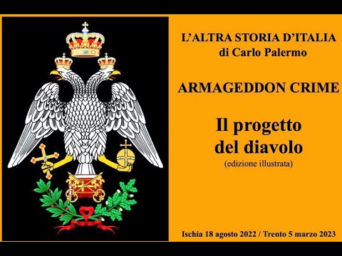 ARMAGEDDON CRIME. IL PROGETTO DEL DIAVOLO. La storia del progetto della Bestia dal 1904 ad oggi.