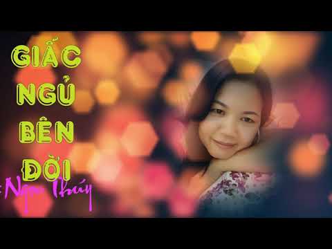 Giấc ngủ bên đời - Ngọc Thúy