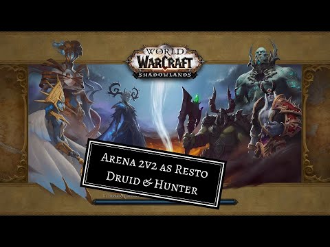 Arena 2v2 as Resto Druid with MM Hunter