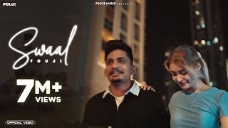 SWAAL(Official Video) - Fouji  Prfkt  New Punjabi 