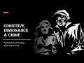 Cognitive Dissonance & Crime | 認知失調與犯罪