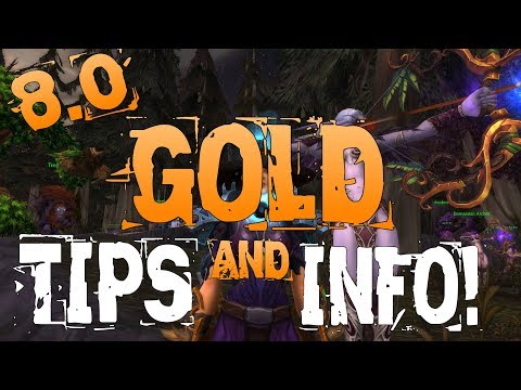 8.0 Gold Making Tips & Info #1 - Pre-Patch!