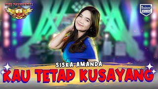 Download lagu Siska Amanda - Kau Tetap Ku Sayang - The Pangestu mp3 Download lagu Siska Amanda - Kau Tetap Ku Sayang - The Pangestu mp3