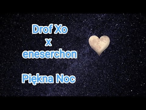 Drof Xo - Piękna Noc f. eneserchon (prod. Raspo)