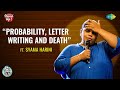 Probability Letter Writing And Death Tamil Stand Up Comedy By Syama Harini