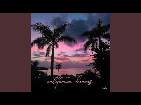 California Dreams