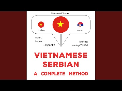 Chapter 1.2 - Tiếng Việt - Tiếng Serbia: Một phương pháp hoàn chỉnh