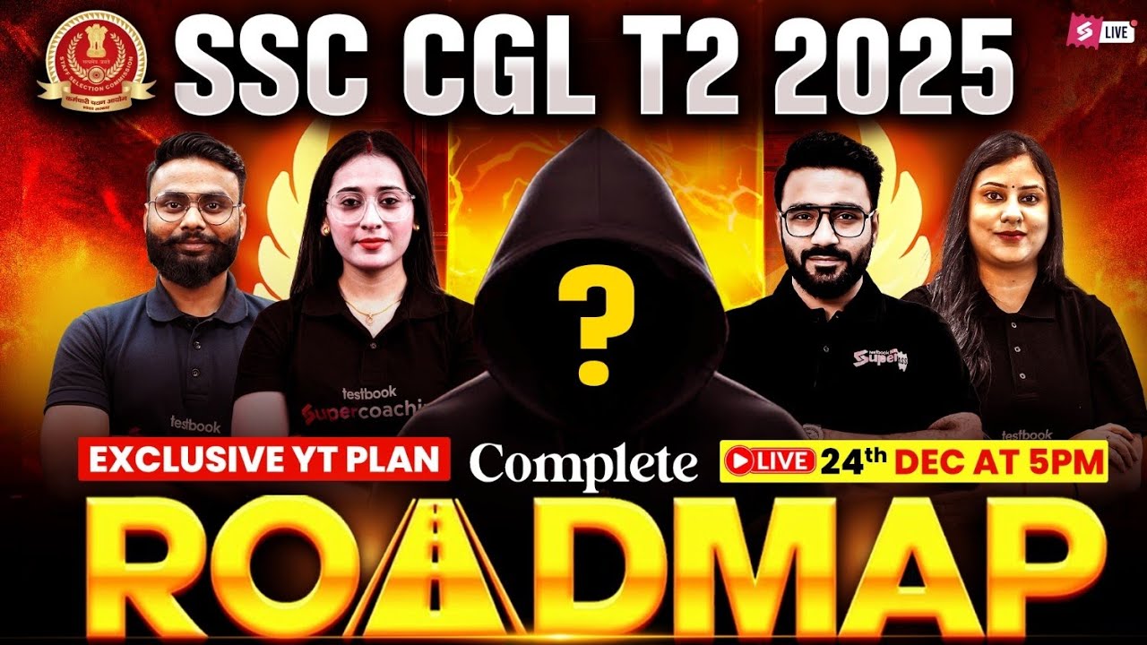 SSC CGL Tier 2 Strategy 2025 | SSC CGL Tier 2 Exam Pattern, Syllabus & Strategy by Team Testbook