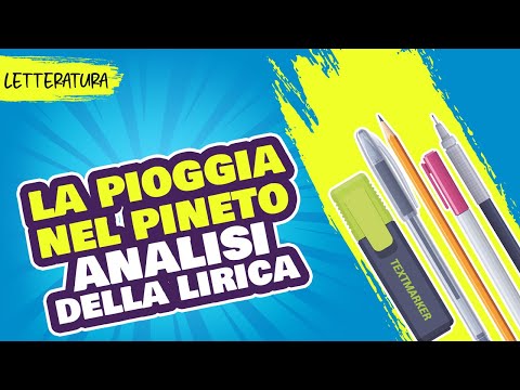 La pioggia nel pineto: spiegazione e analisi