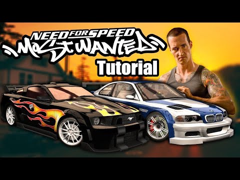 Need for Speed: Most Wanted Remastered - Highly Modded - Tutorial