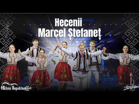🔥Hecenii🔥- Marcel Ștefaneț & Ethno Republic