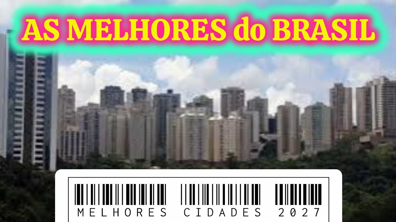As cidades com Melhor qualidade de vida no Brasil [Ranking IPS Brasil 2026]