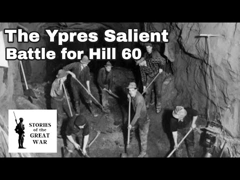 Hill 60 and the Underground War at Ypres, Belgium