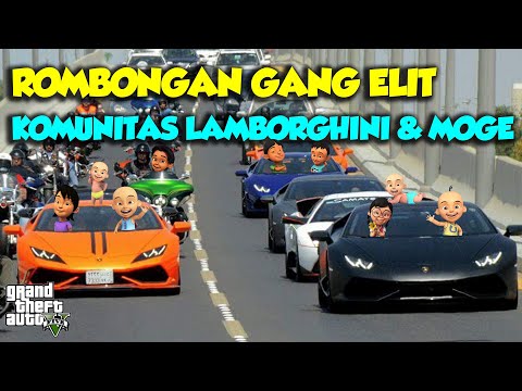 TAWURAN ROMBONGAN MOGE VS LAMBO SULTAN UPIN & IPIN JUNIOR - GTA V SULTAN UPIN IPIN EPISODE SPESIAL