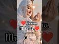 Jumma Mubarak Status ️ Islamic Status Jumma Mubarak Status Shorts Jummamubarak Jumma