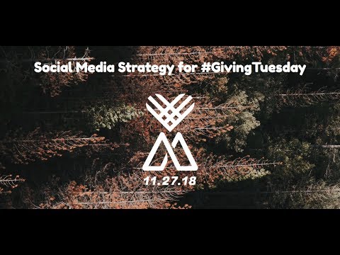 #GivingTuesday Social Media Strategy