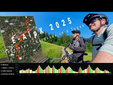E-AlpX 2025, E-Bike Transalp vom Tegernsee zum Gardasee. 6 Tage - 485km - 14000hm Alpencross
