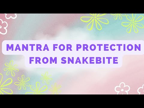 Mantra For Protection From Snakebite
