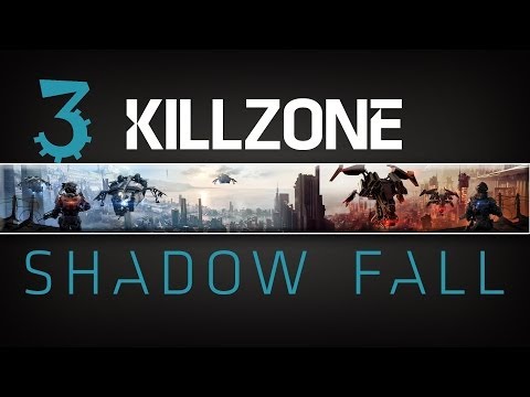 Killzone Shadow Fall Gameplay Walkthrough Part 3 PS4 Gameplay 1080p HD