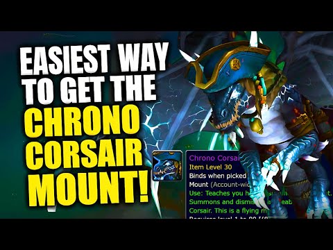 FASTEST Way To Get Chrono Corsair Mount! Chrono Corsair Mount Guide | WoW Turbulent Timeways 11.1.7