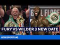 Tyson Fury vs Deontay Wilder 3 NEW DATE SET | CBS Sports HQ