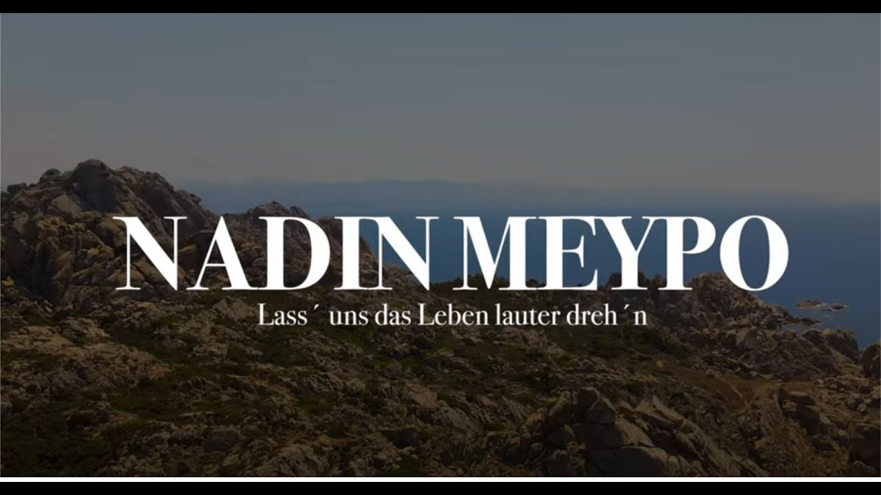 Musikvideo von Nadin Meypo
