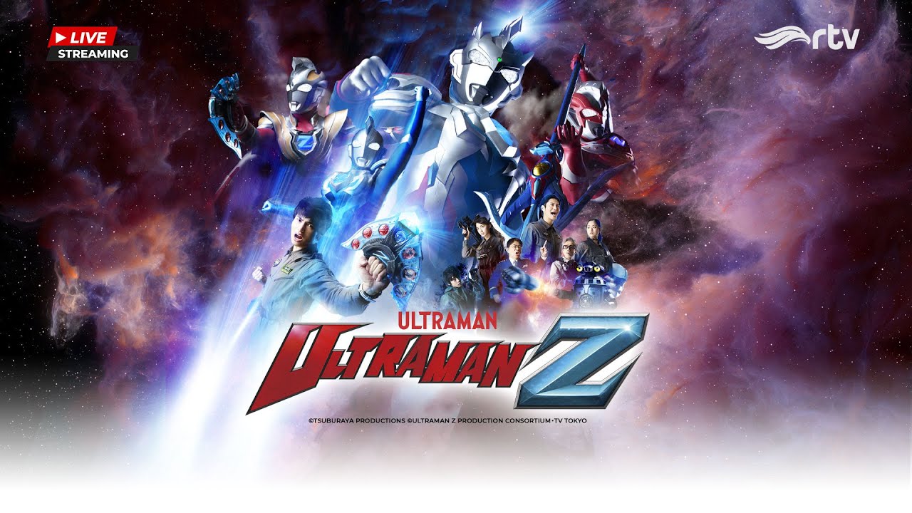 🔴LIVE | Ultraman Z RTV | ULTRAMAN Z & SELURUH ROBOT STORAGE VS MONSTER KIAMAT!