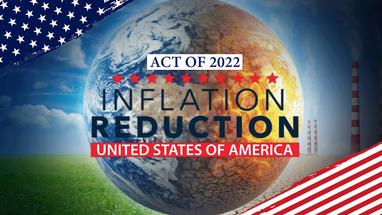 Inflation Reduction Act of 2022 Incentives