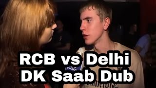 RCB Vs Delhi | Dinesh Karthik | Kannada Dub