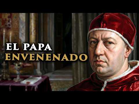 León X: El Papa Que MURIÓ EN 3 DÍAS y el Vaticano RECHAZÓ la Autopsia