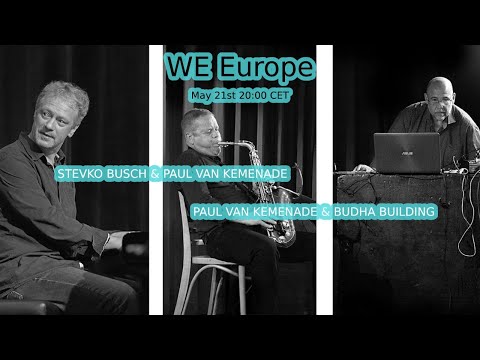 WE EUROPE | Stevko Busch & Paul van Kemenade | Paul van Kemenade & Budha Building