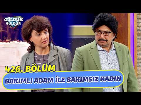 Bakımlı Adam İle Bakımsız Kadın - 426. Bölüm (Güldür Güldür Show)