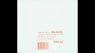 The Necks – Drive By