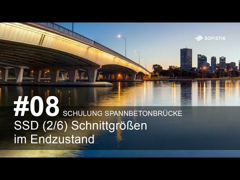 Schulung Spannbetonbrücke #08 - SSD (2/6): Schnittgrößen im Endzustand