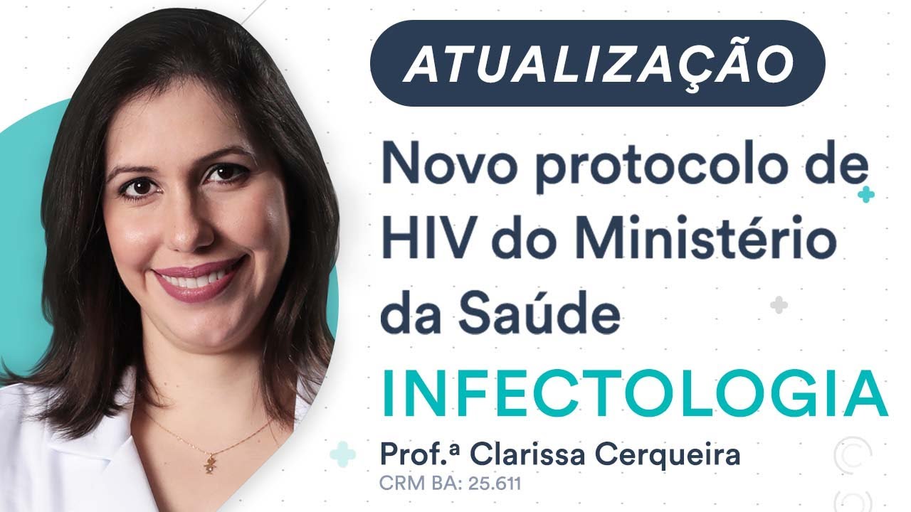 Atualização - Novo protocolo de HIV do Ministério da Saúde