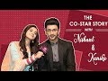 Nishant Malkani And Kanika Mann Reveal Each Others Secrets | The Co-Star Story | Exclusive