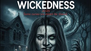 'Wickedness' (2025): ITN's Latest Offers a Dark, Witchy Battle of the Bloodline