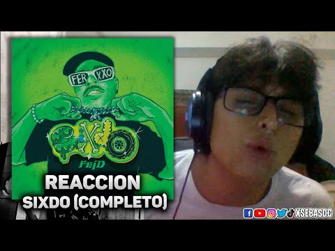 REACCIÓN A SIXDO - Feid (Albúm Completo)