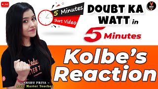 Kolbe’s Reaction | Alcohols Phenols And Ethers | Class 12 Board Exam 2021 | Anshu Ma'am