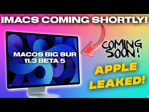 2 M1X iMacs Found In MacOS Big Sur 11.3 Beta 5 + iMacs Release date