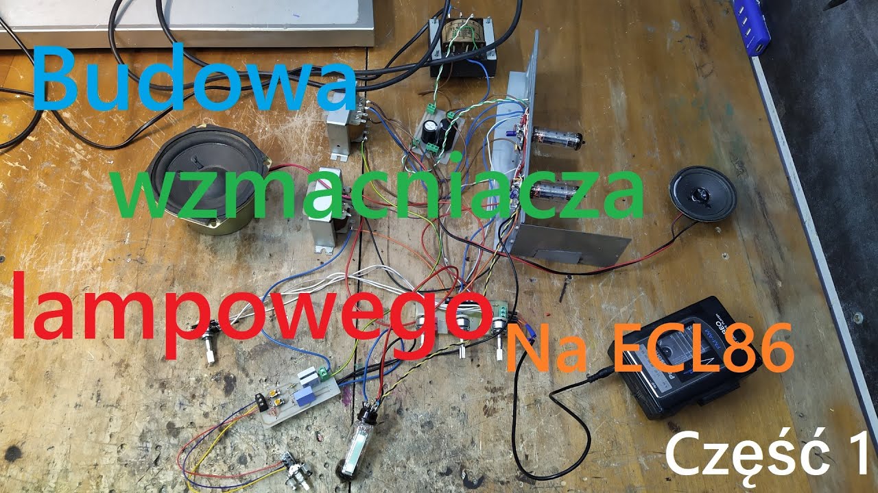 Mój pierwszy wzmacniacz lampowy, czyli budowa wzmacniacza na ECL86 DIY(Część 1)