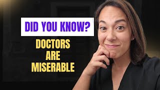 Your Doctor Hates Their Job—Here’s Why That Should Scare You