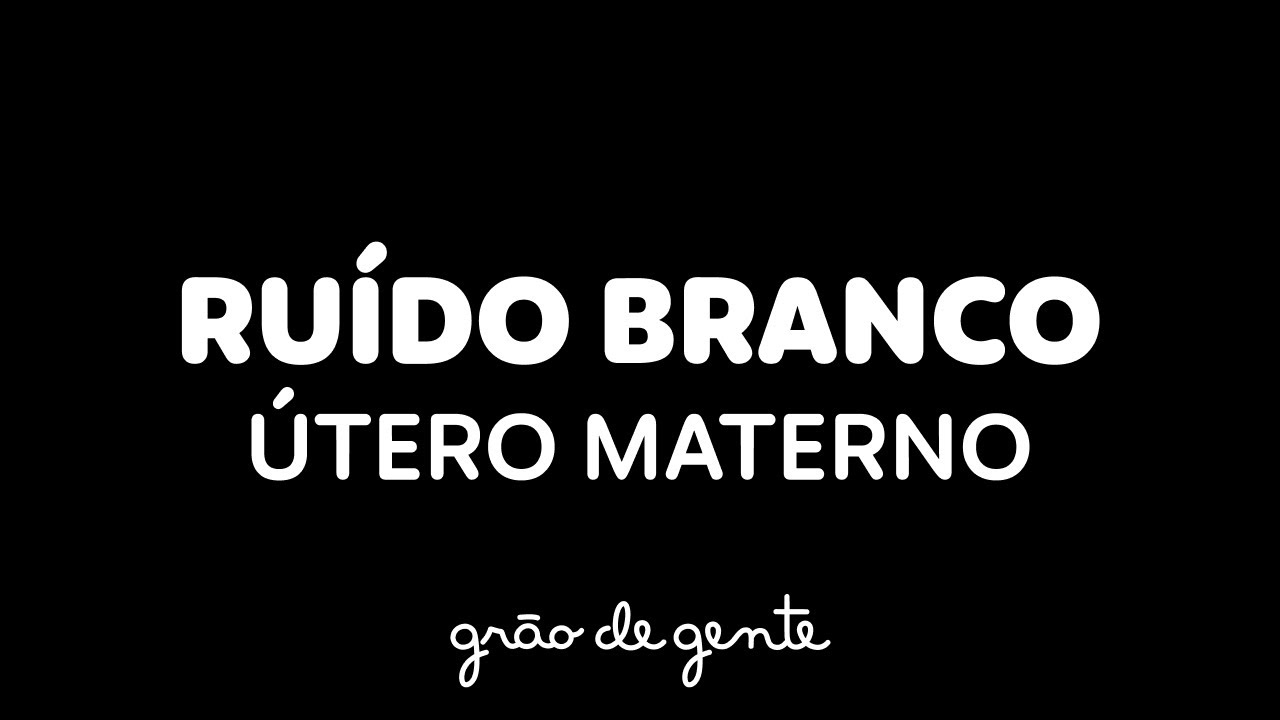 RUÍDO BRANCO- SOM PARA BEBÊ DORMIR TRANQUILO 💤 (WHITE NOISE)